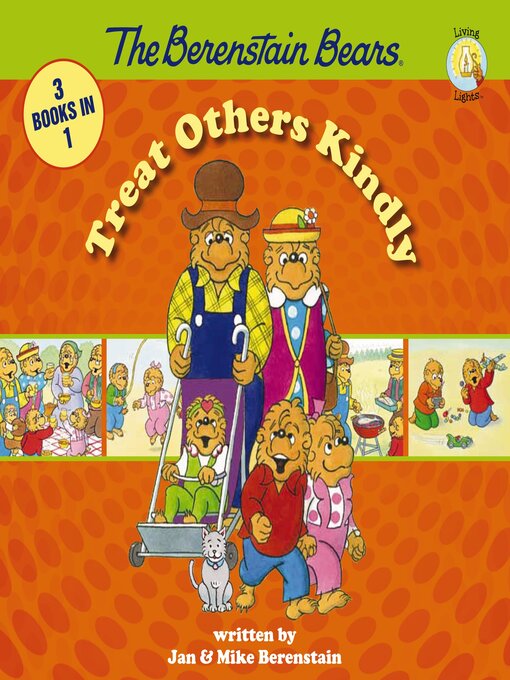 Title details for The Berenstain Bears Treat Others Kindly by Stan Berenstain - Wait list